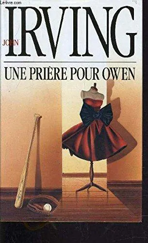 John Irving: Une Prière pour Owen (French language, 1990, France Loisirs)