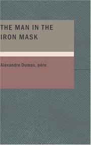 E. L. James, None None: The Man in the Iron Mask (Paperback, 2007, BiblioBazaar)