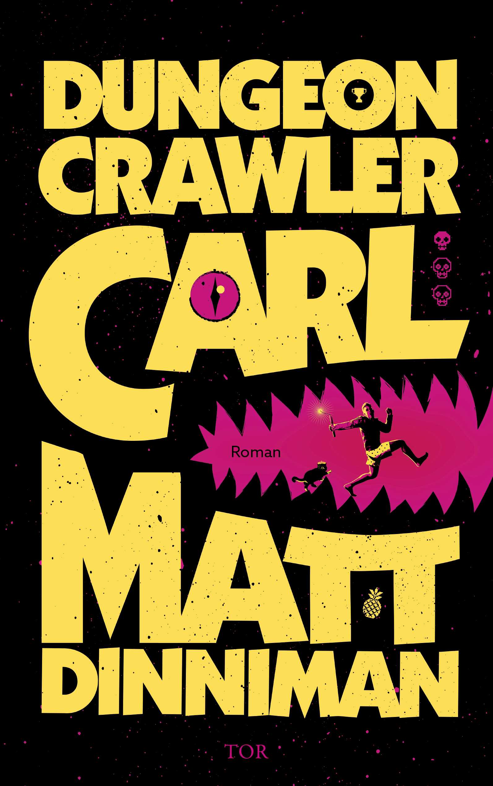 Matt Dinniman: Dungeon Crawler Carl (Paperback, deutsch language, 2026, Fischer)