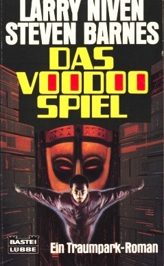 Larry Niven: das-voodoo-spiel-ein-traumpark-roman (Paperback)