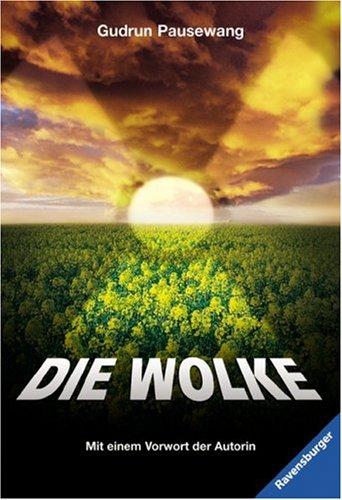 Gudrun Pausewang: Die Wolke (Paperback, German language, 1997, Maier (0tto) Verlag GmbH., Germany)