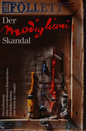 Ken Follett: Der Modigliani- Skandal. Roman. (Paperback, German language, Lübbe)