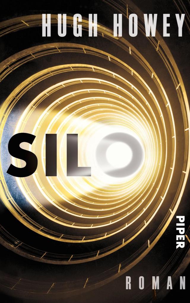 Hugh Howey (duplicate): Silo (EBook, German language, Piper)
