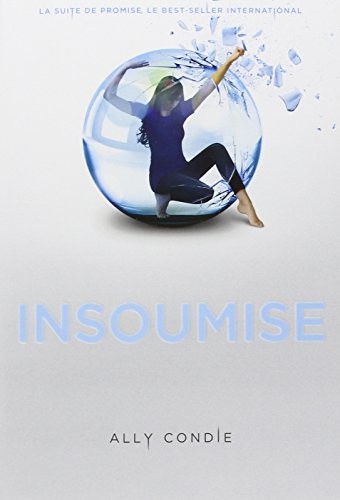 Ally Condie: insoumise (French language, GALLIMARD-JEUNESSE)