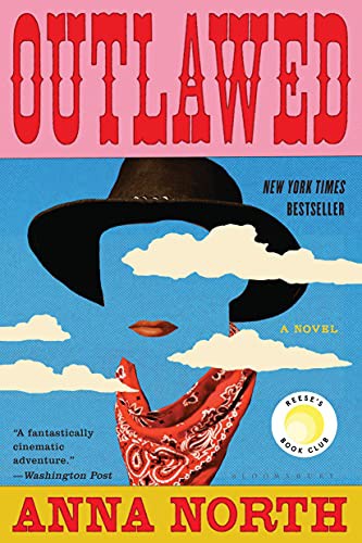 Anna North: Outlawed (Paperback, Bloomsbury Publishing)