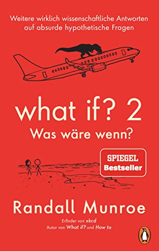 Randall Munroe: what if? 2 (German language, 2022, Penguin Verlag)