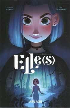 Kid Toussaint, Aveline Stokart: Elle(s) Vol. 2 (2023, Ablaze, LLC)