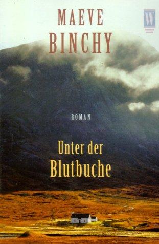 Maeve Binchy: Unter der Blutbuche. (Paperback, Wunderlich im Rowohlt)