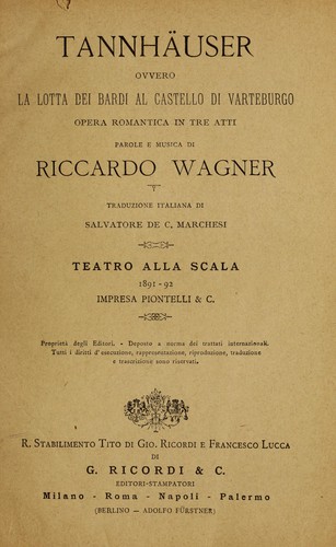 Richard Wagner: Tannhäuser (Italian language, 1892, R. Stabilimento T. di G. Ricordi e F. Lucca di G. Ricordi)