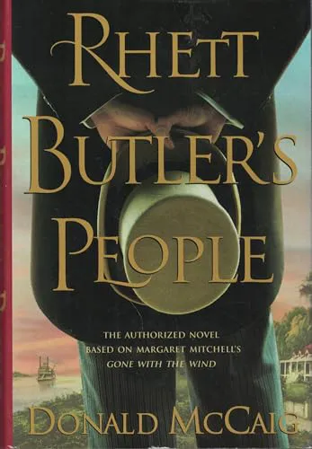 Donald McCaig: Rhett Butler's People