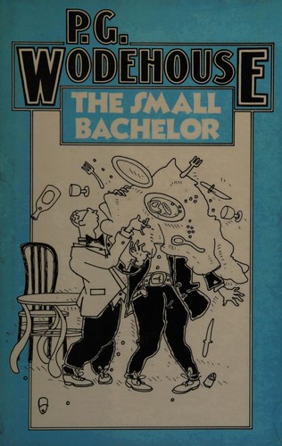 P. G. Wodehouse: The small bachelor (1970, Barrie and Jenkins)