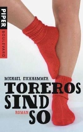 Toreros sind so (German language)