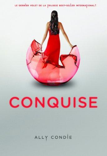 Ally Condie: Conquise (French language, 2013, Gallimard Jeunesse)