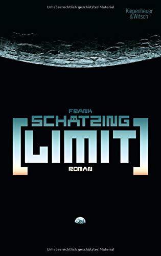 Frank Schätzing: Limit (German language, 2009, Kiepenheuer & Witsch)