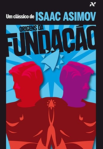 Origens da Fundação (Paperback, Editora Aleph)