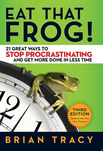 Brian Tracy: Eat that frog! (2017)