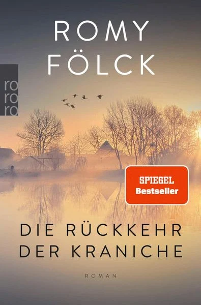 Romy Fölck: Die Rückkehr der Kraniche (Hardcover, ROWOHLT Wunderlich)