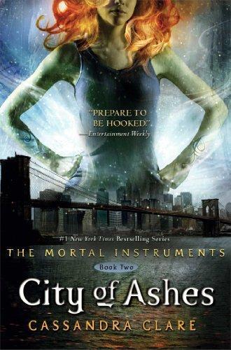 Cassandra Clare: City of Ashes (2008)