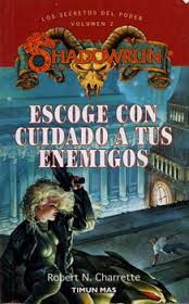 Escoge Con Cuidado A Tus Enemigos (Paperback, Spanish language, Timun Mas)