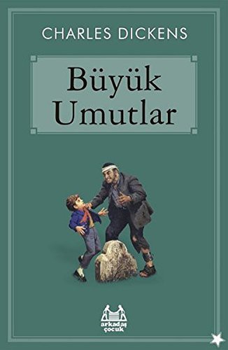Buyuk Umutlar (Paperback, Arkadas Yayinevi)