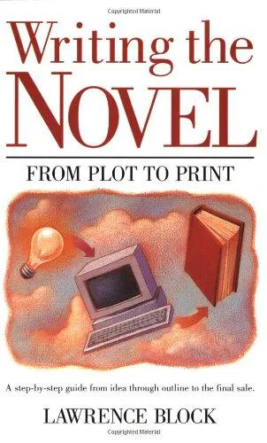 Lawrence Block: Writing the Novel (1985)