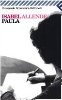 Isabel Allende: Paula (Paperback, Italian language, Feltrinelli)