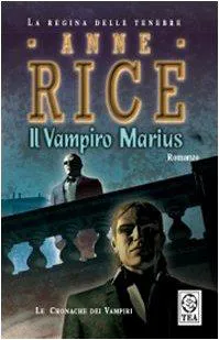 Anne Rice: Il vampiro Marius (Italian language, 2008)