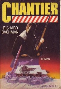 Stephen King: Chantier (French language, 1987, Albin Michel)