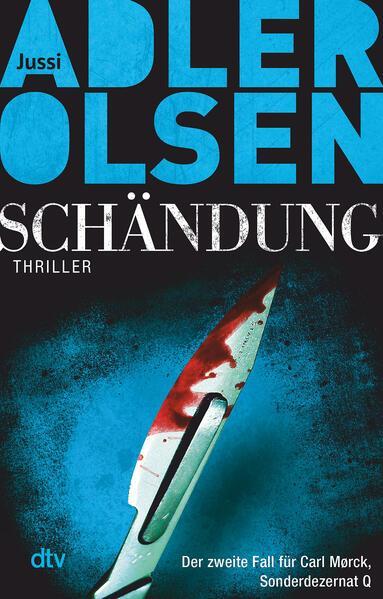 Jussi Adler-Olsen: Schändung (German language, 2013, dtv Verlagsgesellschaft)