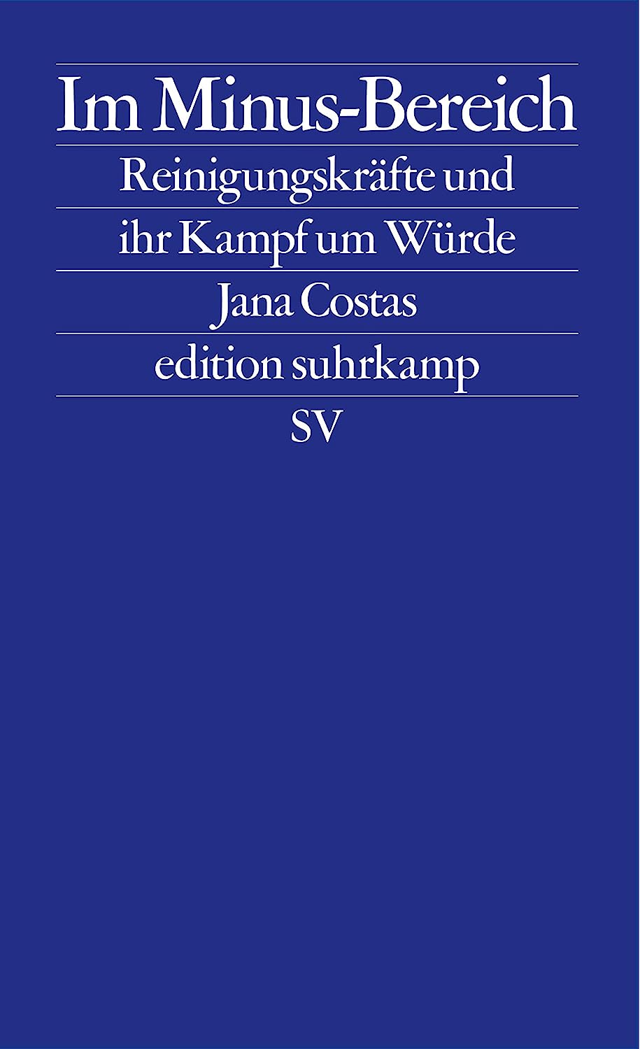 Jana Costas: Im Minus-Bereich (Paperback, Deutsch language, Suhrkamp Verlag)