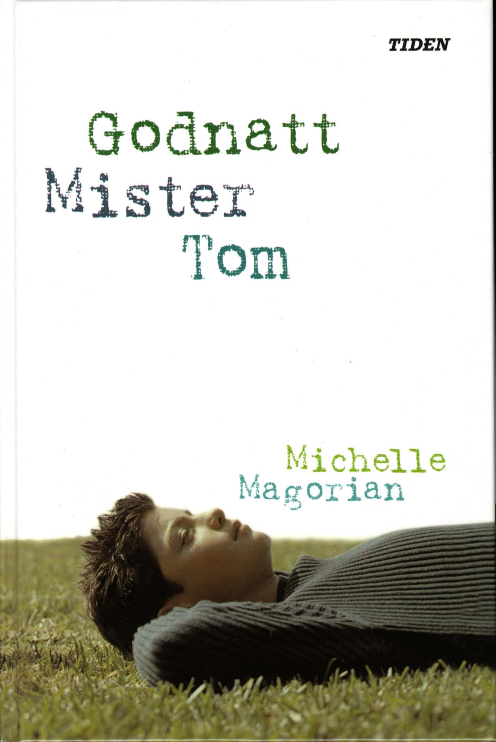 Michelle Magorian: Godnatt Mister Tom (Swedish language)