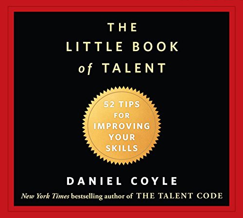 Daniel Coyle: The Little Book of Talent (AudiobookFormat, HighBridge Audio)