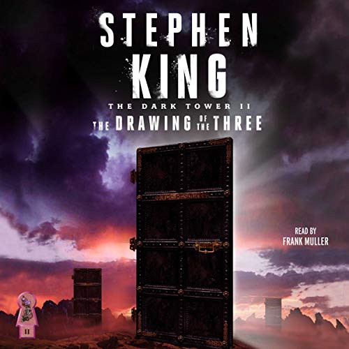 Stephen King, Empty Author: The Drawing of the Three (AudiobookFormat, 2019, Simon & Schuster Audio, Simon & Schuster Audio and Blackstone Publishing)