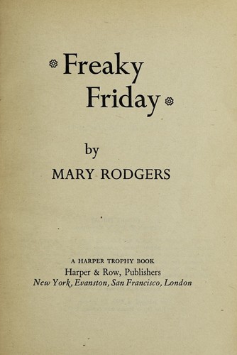 Mary Rodgers: Freaky Friday (1972, HarperCollins)