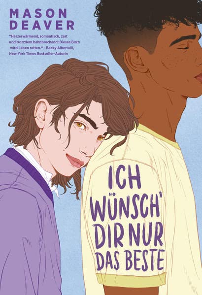 Mason Deaver: Ich wünsch’ dir nur das Beste (Hardcover, Deutsch language, 2023, Zuckersüß Verlag)