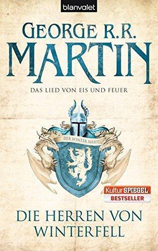 George R. R. Martin: Das Lied von Eis und Feuer 1: Die Herren von Winterfell (Paperback, German language, 2014, Blanvalet, French and European Publications Inc, Unbekannt)