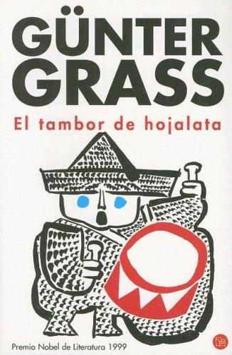 Günter Grass: El tambor de hojalata (Paperback, Spanish language, 2006, Punto de Lectura)