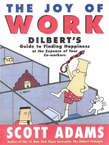 Scott Adams: The Joy of Work (Paperback, Collins)