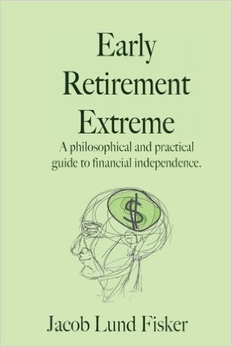 Jacob Lund Fisker: Early Retirement Extreme (Paperback, 2010, Createspace)