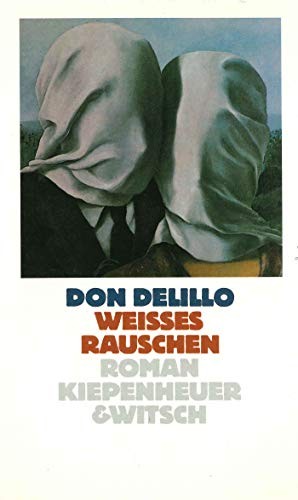 Weisses Rauschen (Hardcover, Kiepenheuer & Witsch GmbH)
