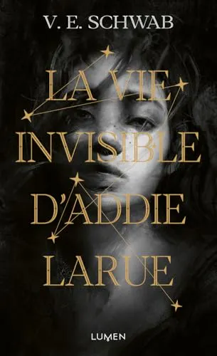 V. E. Schwab, V. E. Schwab (Duplicate), V. E. Schwab (duplicate): La vie invisible d'Addie Larue (French language)