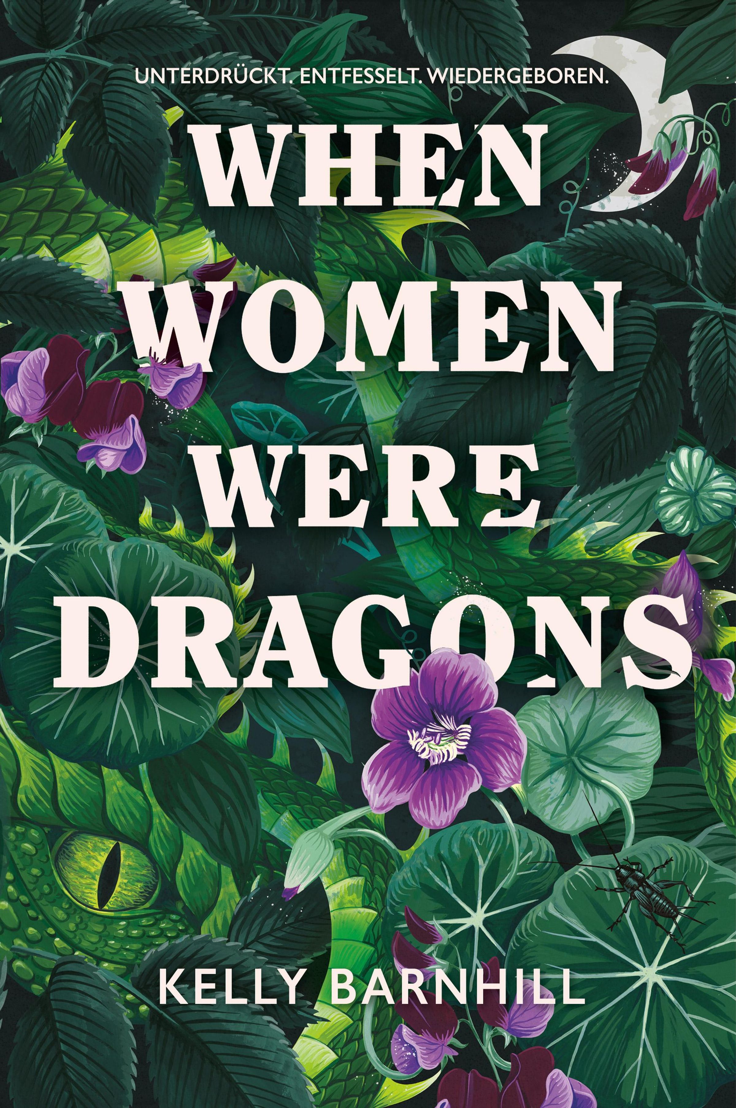 Kelly Regan Barnhill: When Women Were Dragons (deutsch language, 2024, Cross Cult)