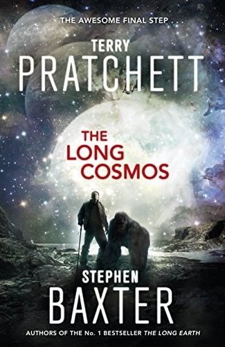 Stephen Baxter, Terry Pratchett: The Long Cosmos: The Long Earth series (Corgi)