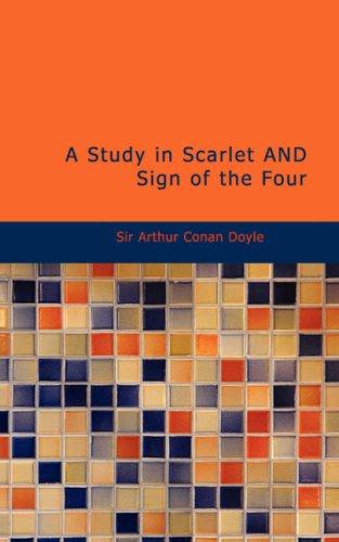 Arthur Conan Doyle: A Study in Scarlet AND Sign of the Four (Paperback, BiblioBazaar)