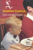 Jonathan Franzen: Las Correcciones / The Corrections (Paperback, Spanish language, Planeta Columbiana)