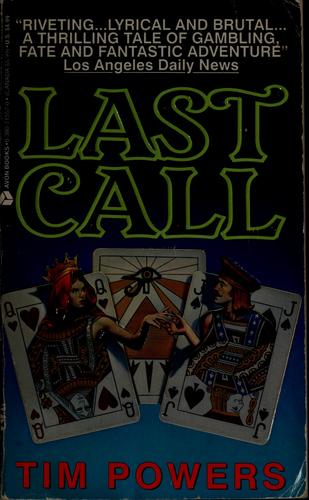 Tim Powers: Last call (1993, Avon Books)