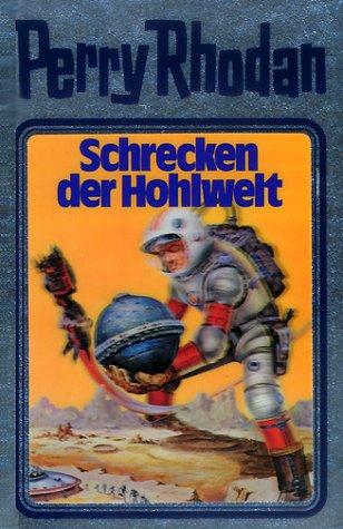 Schrecken der Hohlwelt (Hardcover, German language, Verlagsunion Pabel Moewig KG Moewig, Neff Hestia)