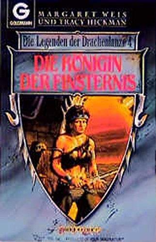 Margaret Weis: Die Legenden der Drachenlanze 4: Die Königin der Finsternis (German language, 1991, Goldmann)