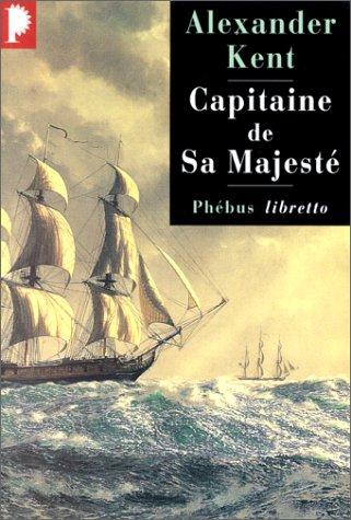 Douglas Reeman: Capitaine de sa Majesté (Paperback, French language, 2001, Phébus)