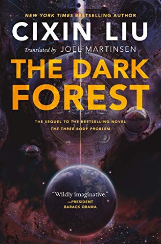 Cixin Liu: The Dark Forest (Tor Books)